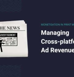 How to optimize ad revenue for print media businesses - Voiro