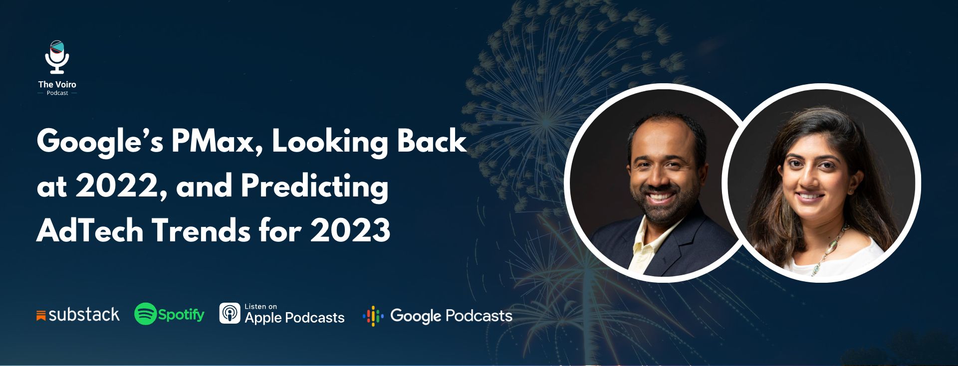 The Voiro Podcast - Google’s PMax, Looking Back at 2022, and Predicting AdTech Trends for 2023