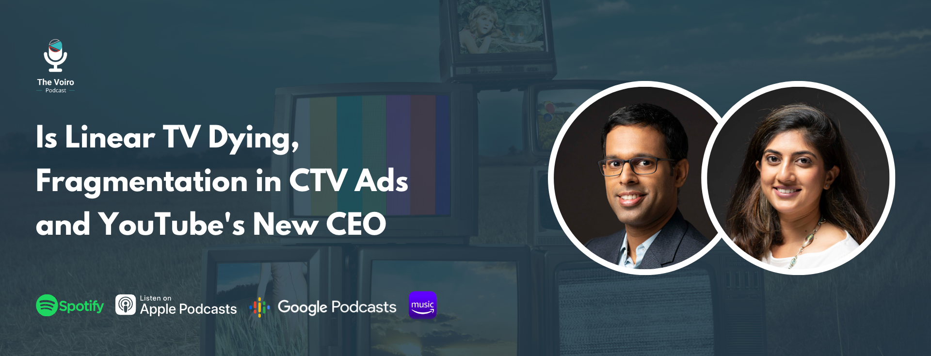 Is Linear TV Dying, Fragmentation in CTV Ads and YouTube's New CEO