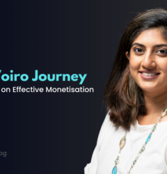 The Voiro Journey: 9 Years and 5 Key Learnings on Effective Monetisation
